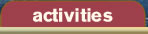 Activities